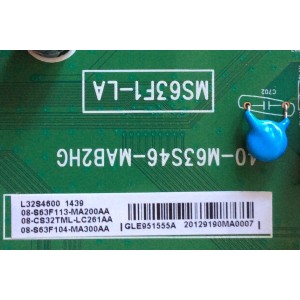 MAIN / TCL 08-CS32TML-LC261AA / 08-S63F113-MA200AA / 08-S63F104-MA300AA / 40-M63S46-MAB2HG / MODELO L32S4600	